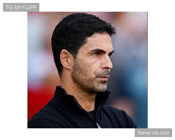 阿尔特塔战术革新显成效,球队新赛季表现稳健实力跃升 阿尔特塔战术革新显成效,球队新赛季表现稳健实力跃升